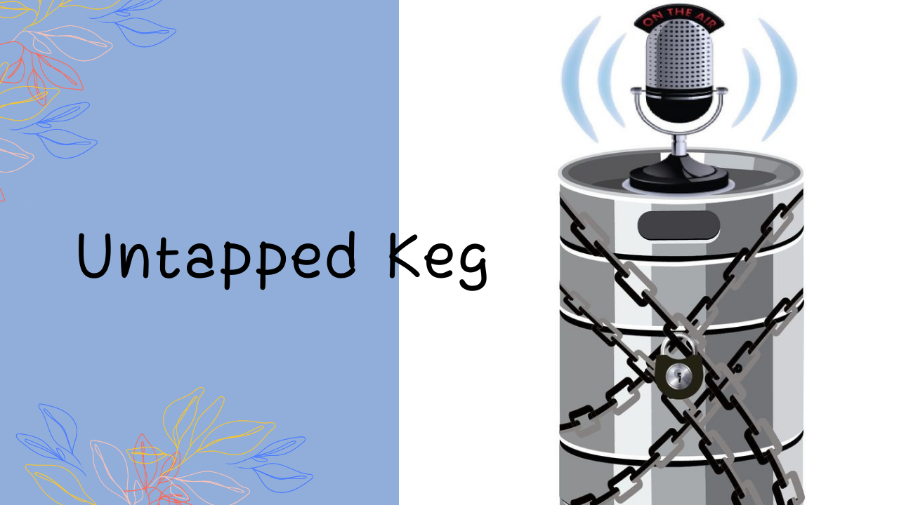 The Untapped Keg Podcast Beyond Belief Sobriety